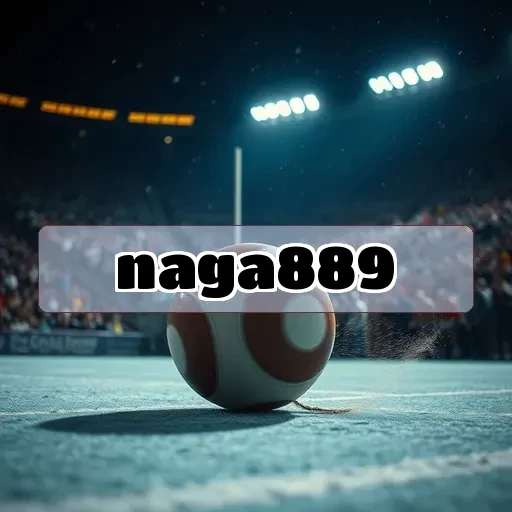 naga889 Turnamen Menarik